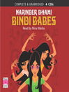 Bindi Babes (MP3): Bindi Babes Series, Book 1